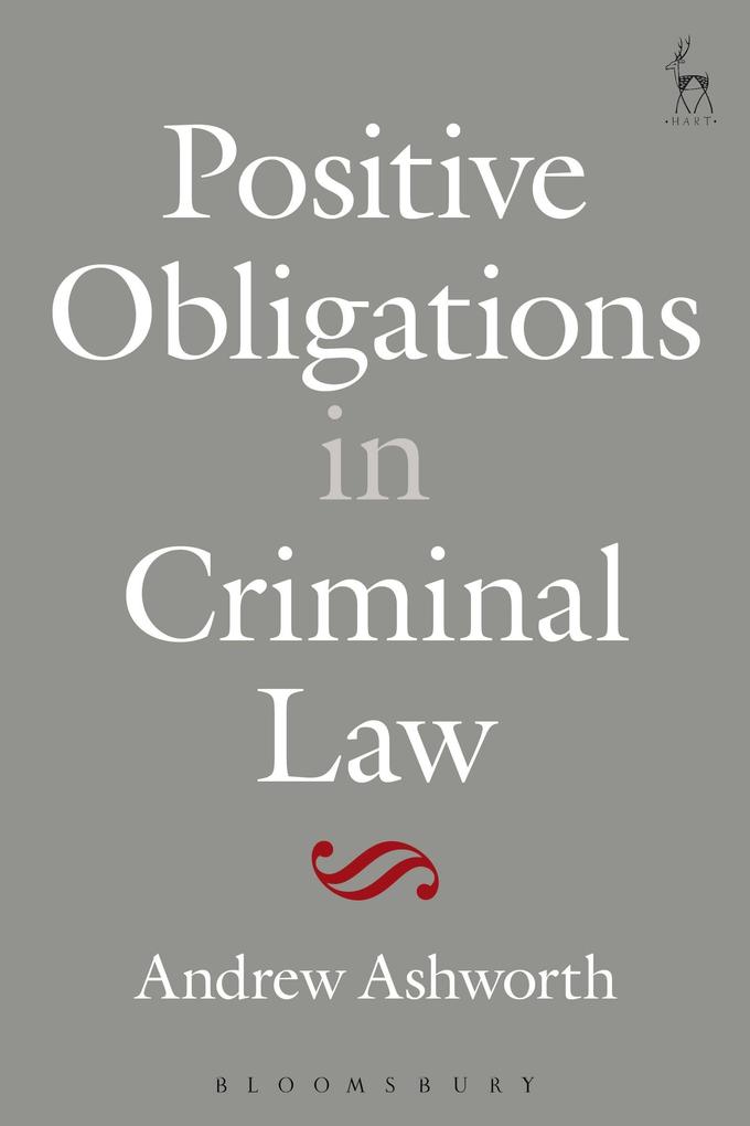 Positive Obligations in Criminal Law