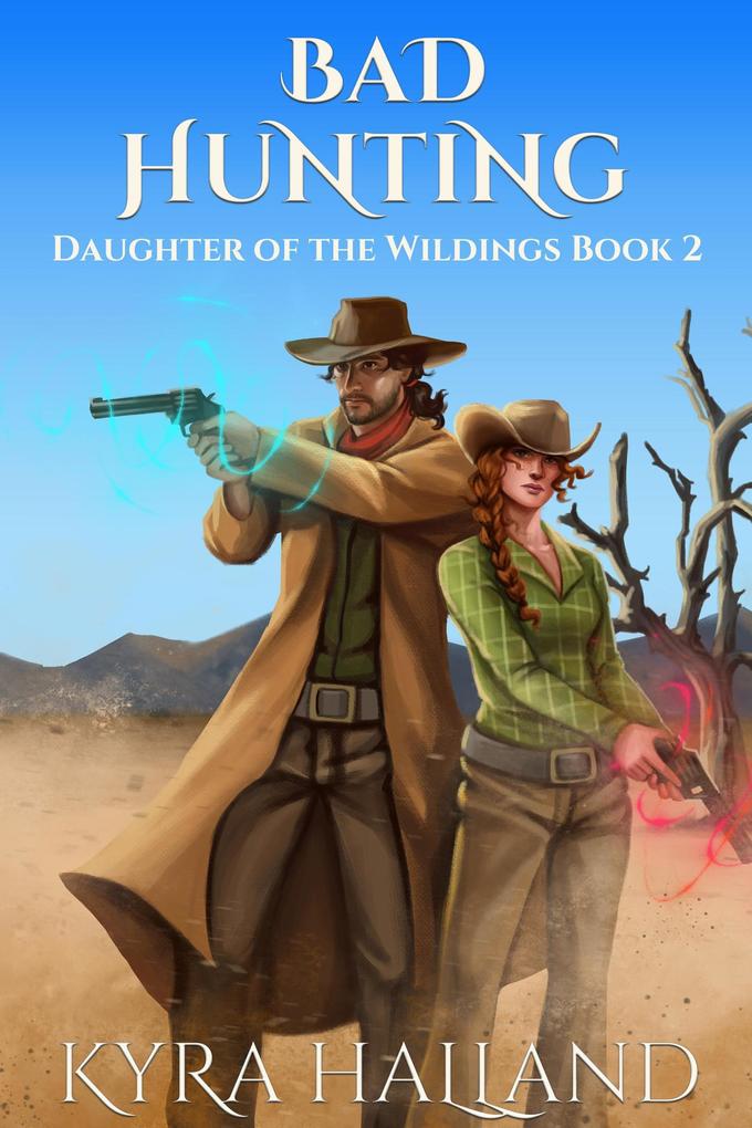 Bad Hunting (Daughter of the Wildings #2)