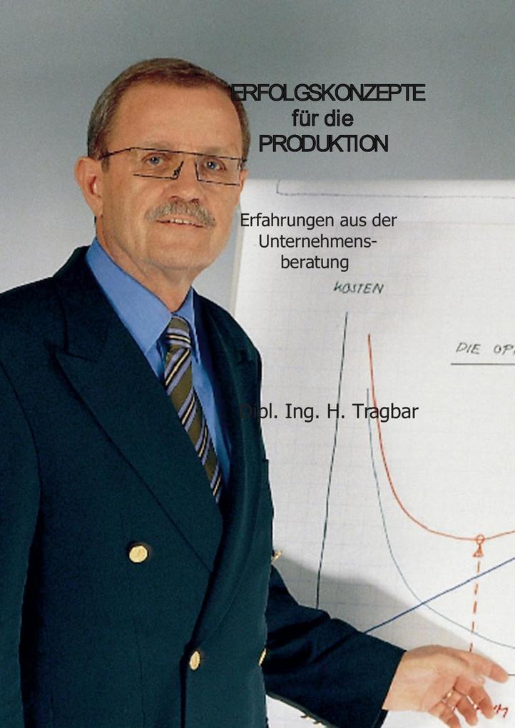 Erfolgskonzepte für die Produktion