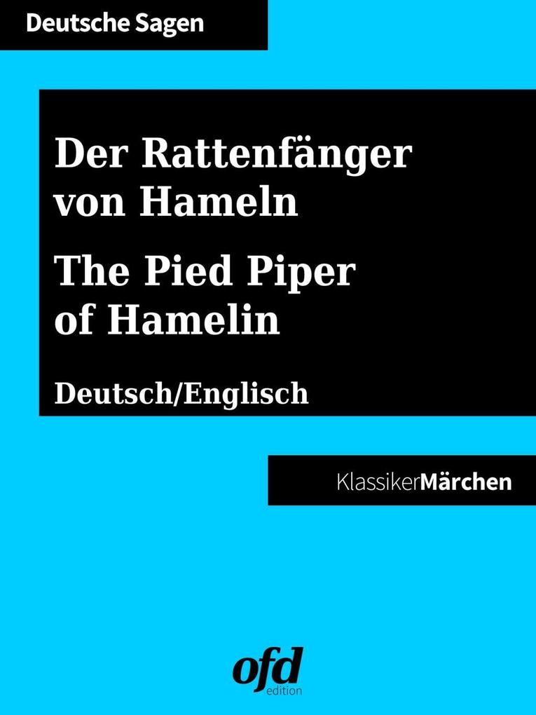 Der Rattenfänger von Hameln - The Pied Piper of Hamelin