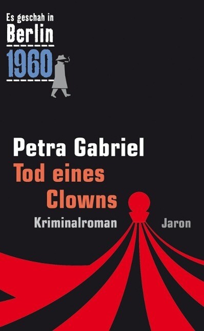 Tod eines Clowns - Petra Gabriel