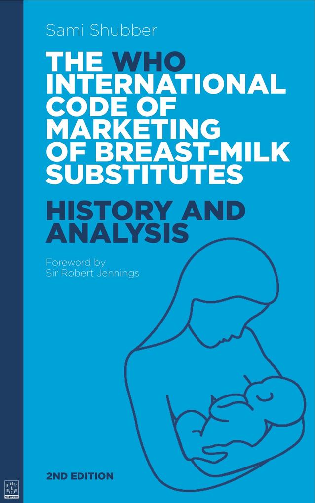WHO Code of Marketing of Breast-Milk Substitutes