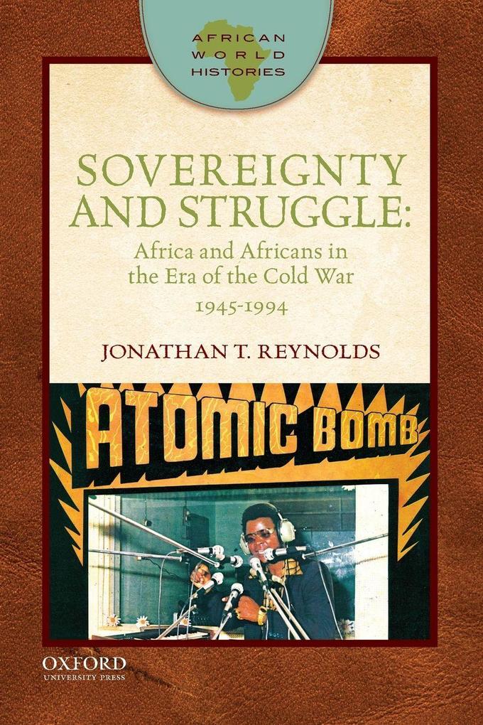 AFRICAN WORLD HIST SOV & STRUGGLE AWH P