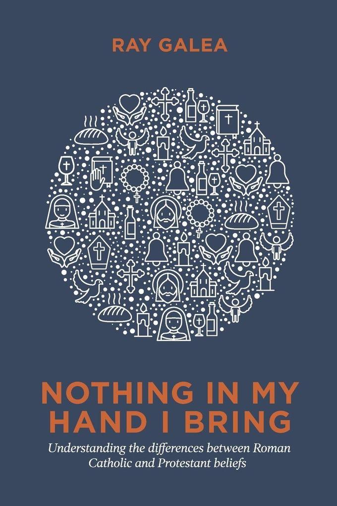 Nothing in My Hand I Bring