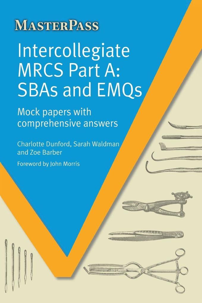 Intercollegiate MRCS Part A