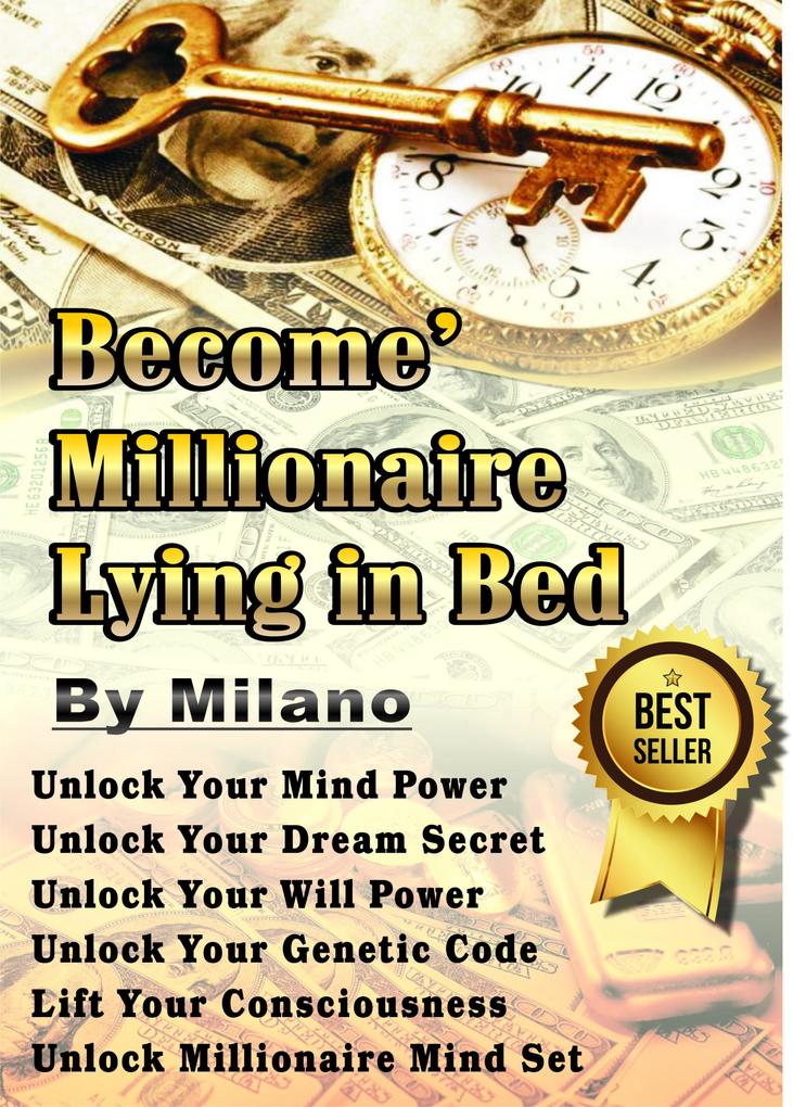 Become‘ Millionaire Lying in Bed