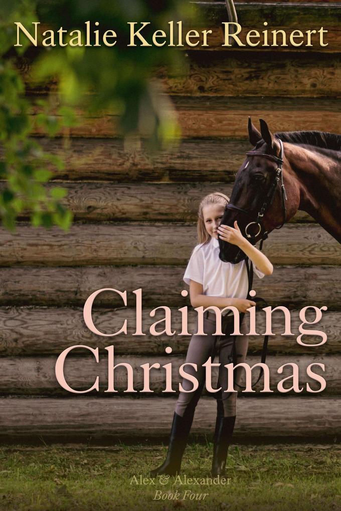 Claiming Christmas (Alex and Alexander #4)