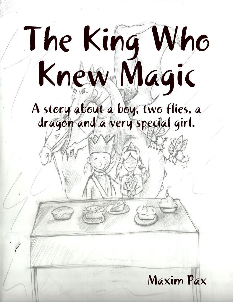 The King Who Knew Magic