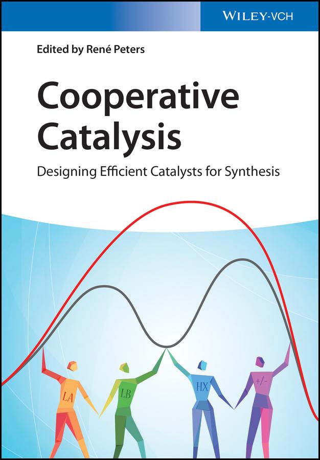 Cooperative Catalysis
