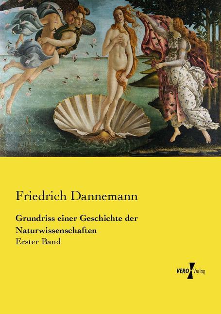 Grundriss einer Geschichte der Naturwissenschaften