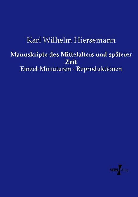 Manuskripte des Mittelalters und späterer Zeit