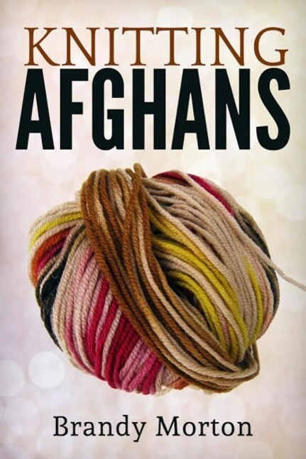 Knitting Afghans