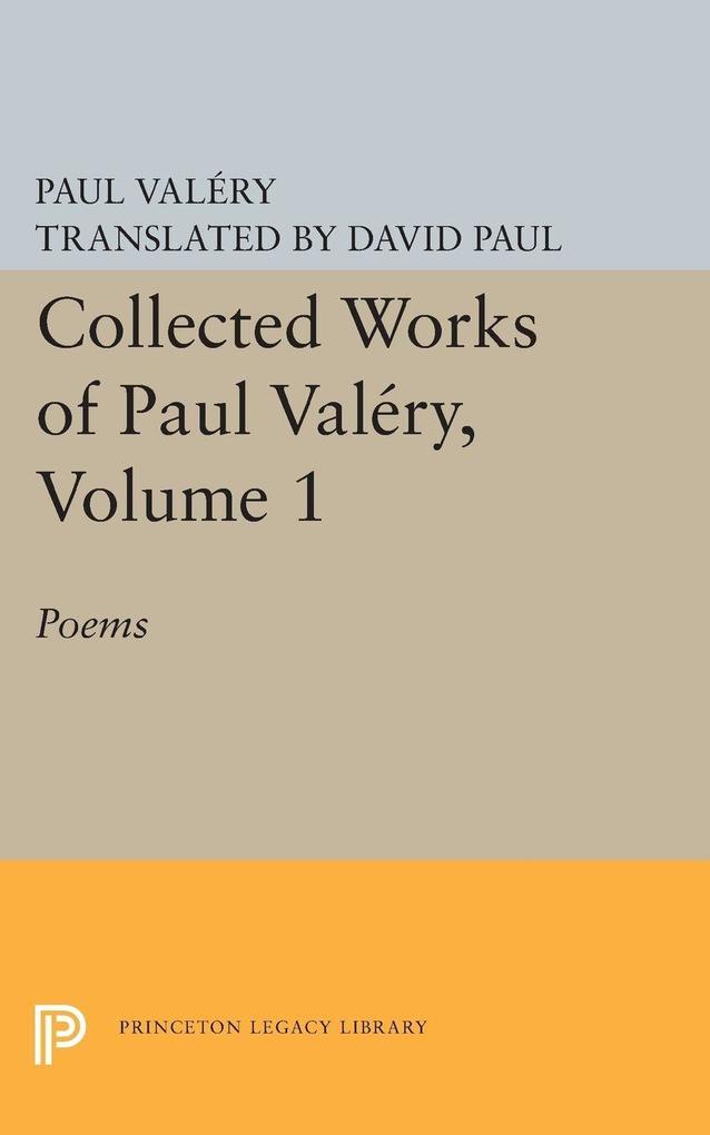 Collected Works of Paul Valery Volume 1