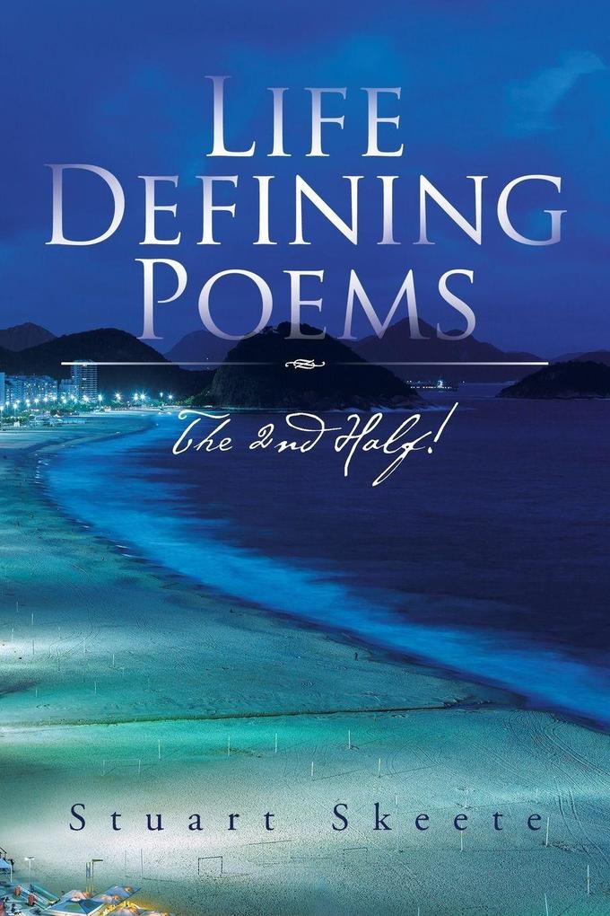 Life Defining Poems