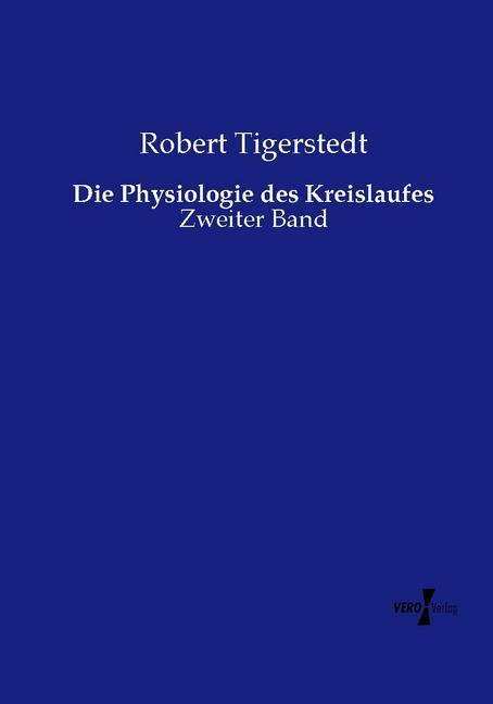 Die Physiologie des Kreislaufes