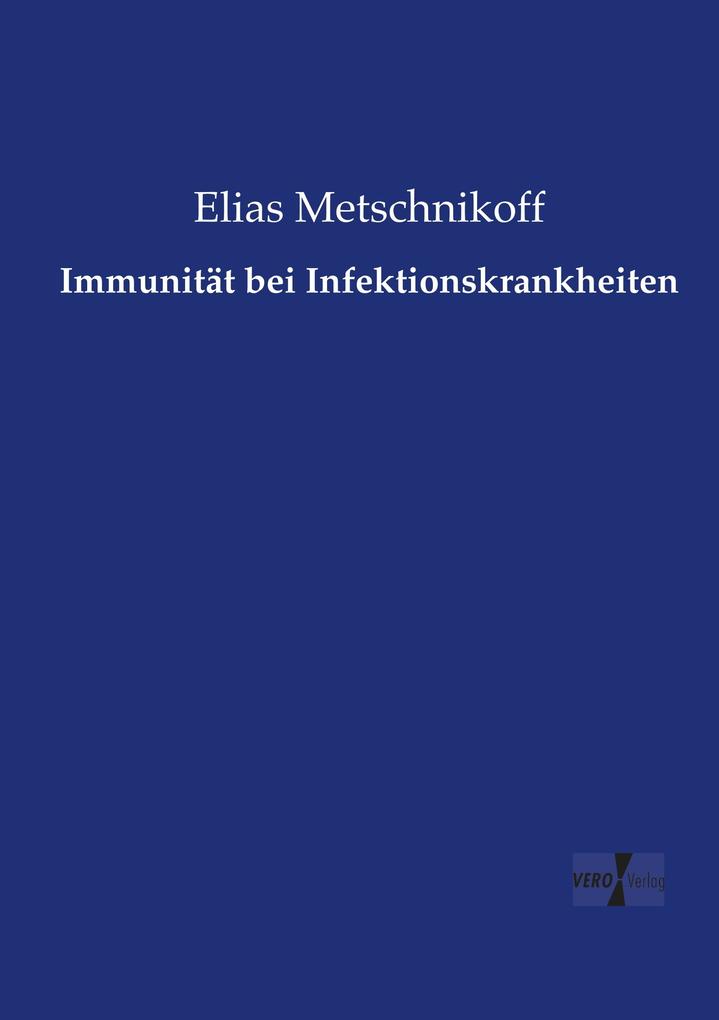 Immunität bei Infektionskrankheiten