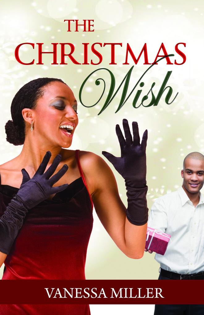 The Christmas Wish (The Spirit of Christmas Series #1)