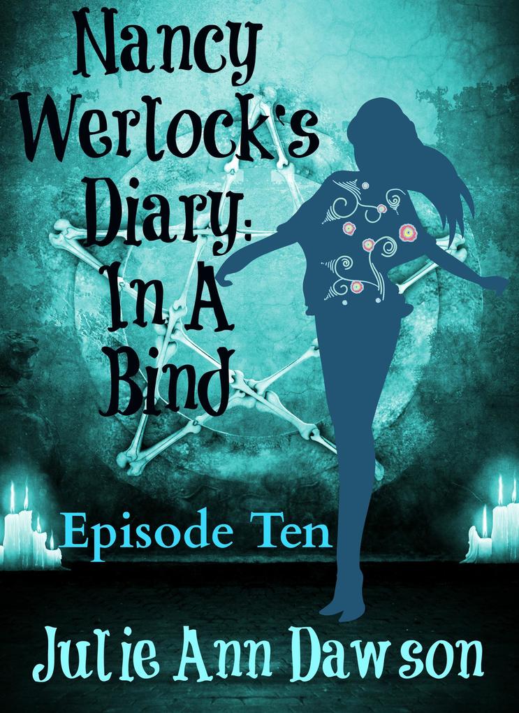 Nancy Werlock‘s Diary: In a Bind