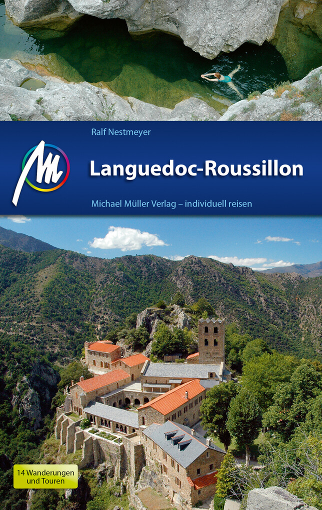 Languedoc-Roussillon Reiseführer Michael Müller Verlag als eBook Download von Ralf Nestmeyer - Ralf Nestmeyer