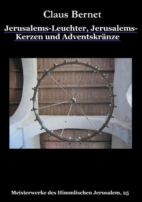 Jerusalems-Leuchter Jerusalems-Kerzen und Adventskränze