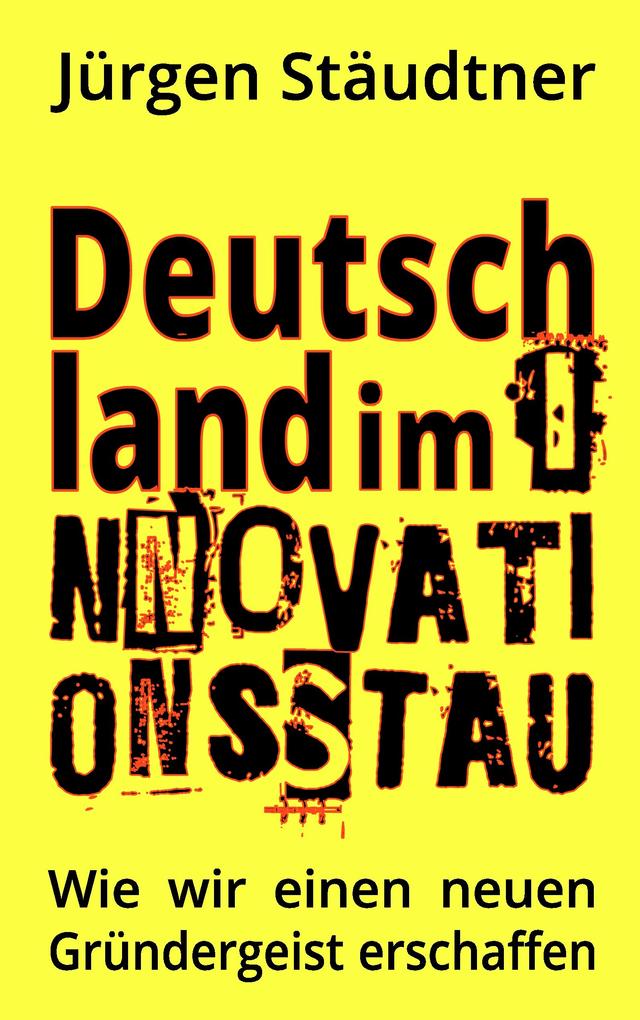 Deutschland im Innovationsstau