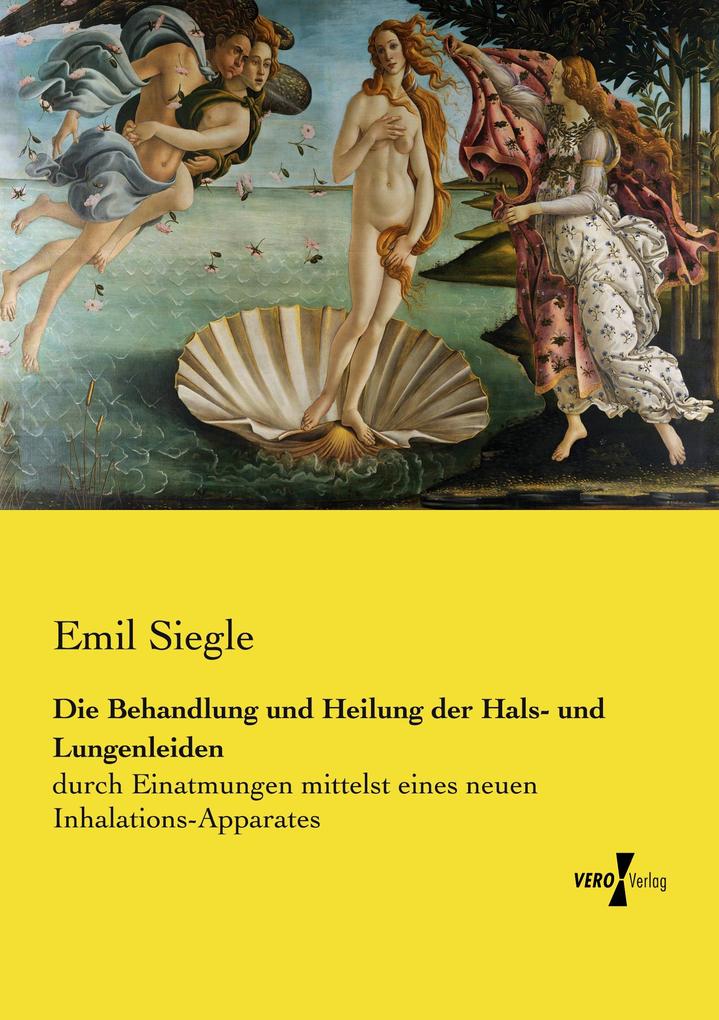Die Behandlung und Heilung der Hals- und Lungenleiden