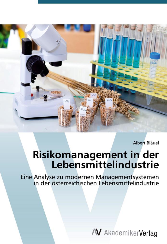 Risikomanagement in der Lebensmittelindustrie