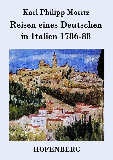 Image of Reisen eines Deutschen in Italien 1786-88