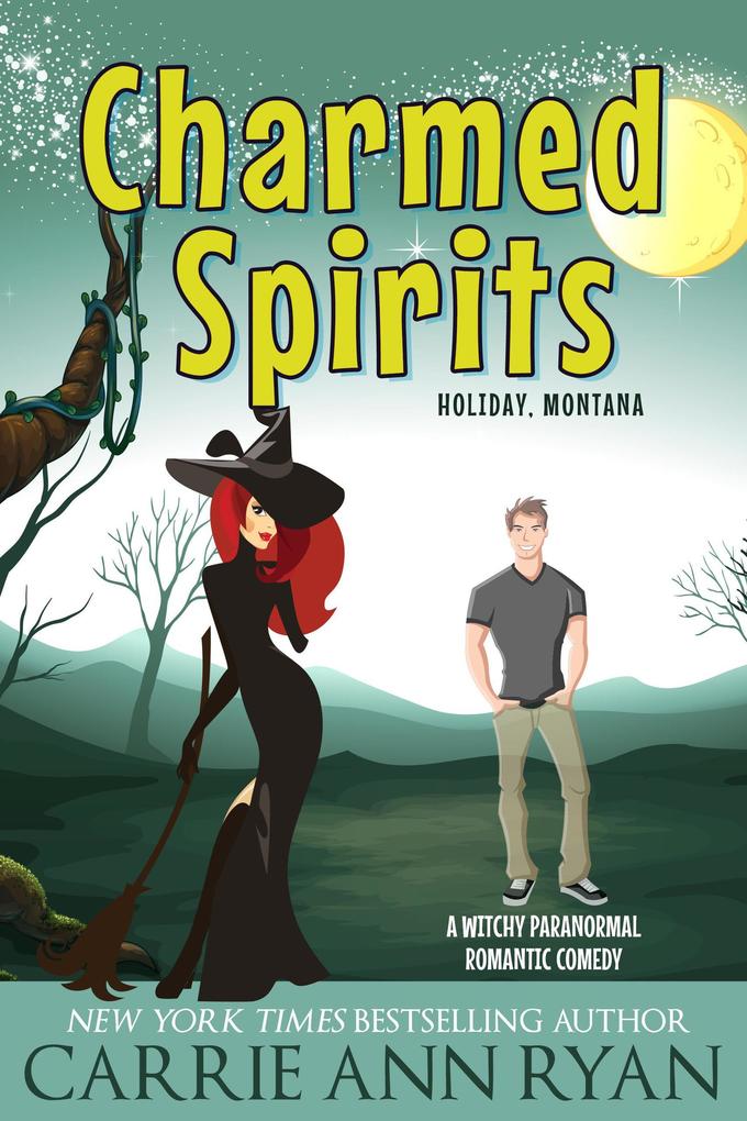Charmed Spirits (Holiday Montana #1)