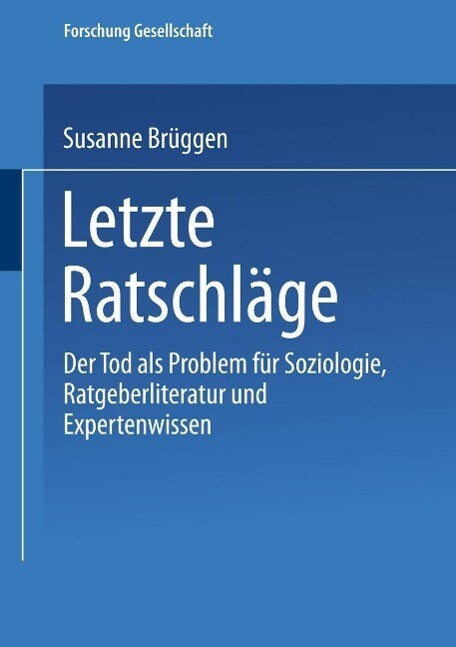 Letzte Ratschläge - Susanne Brüggen