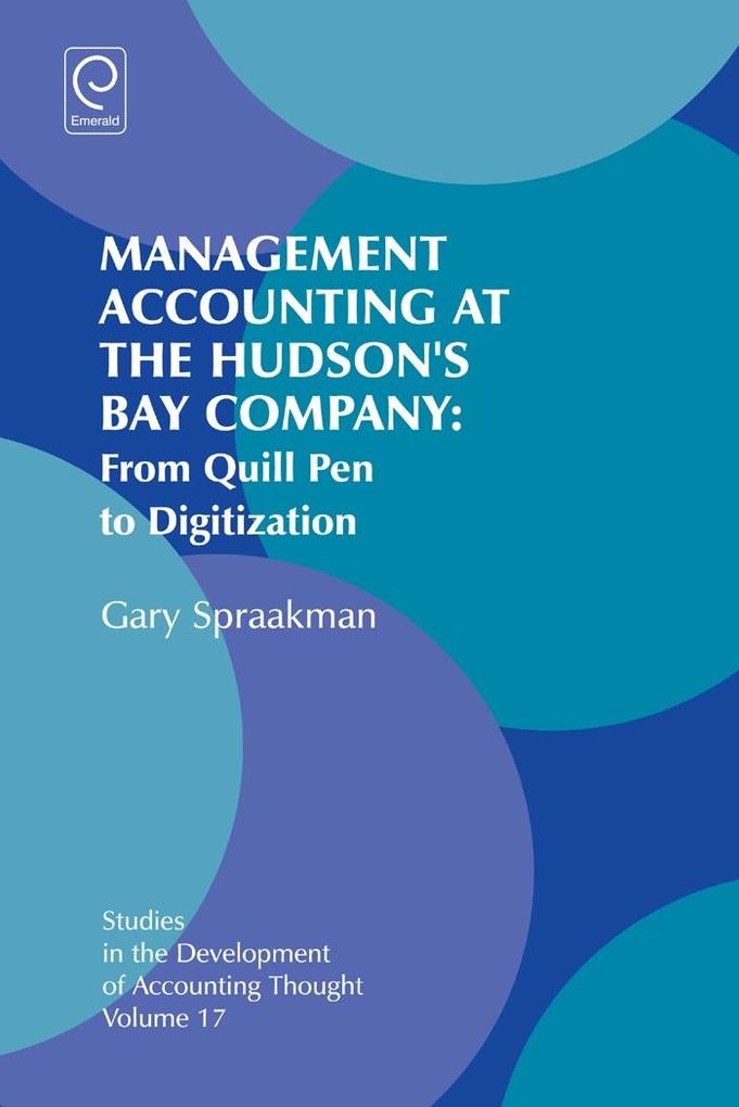 Management Accounting at the Hudson‘s Bay Company