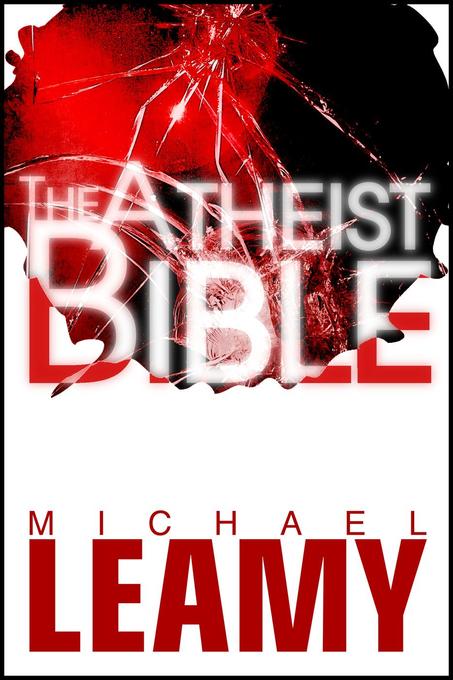 The Atheist Bible