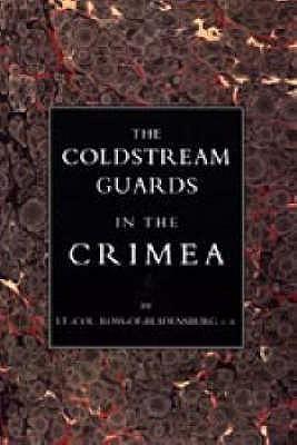 Coldstream Guards in the Crimea