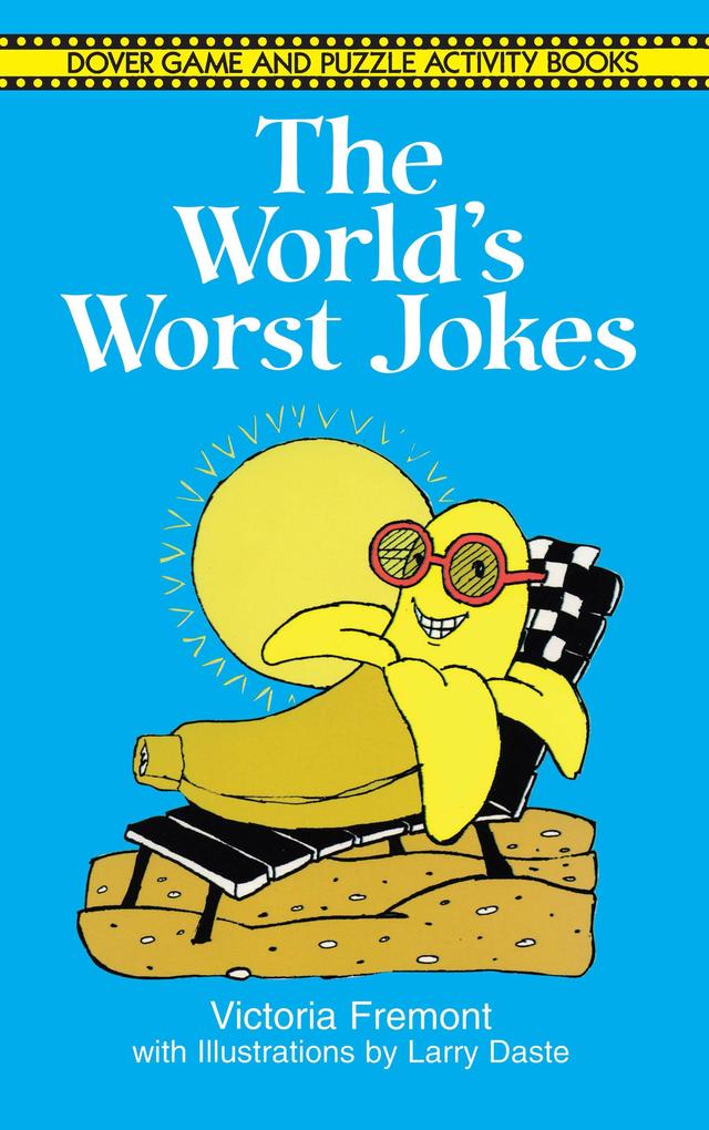 The World‘s Worst Jokes
