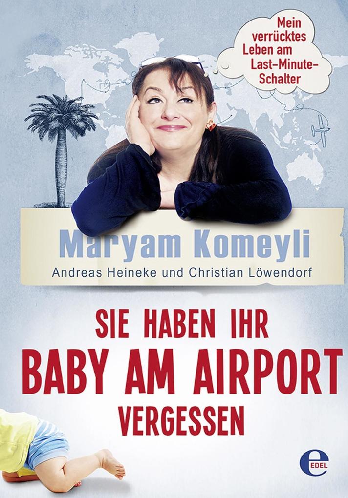 Sie haben Ihr Baby am Airport vergessen