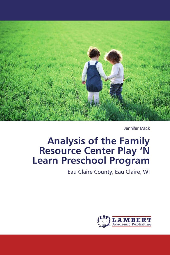 Analysis of the Family Resource Center Play 'N Learn Preschool Program