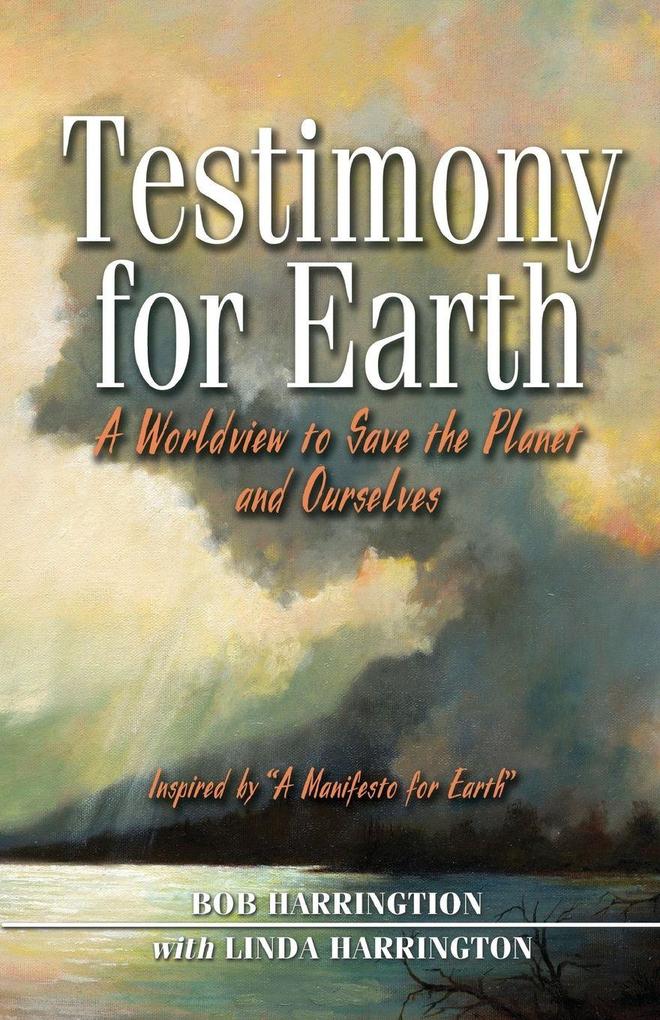 Testimony for Earth