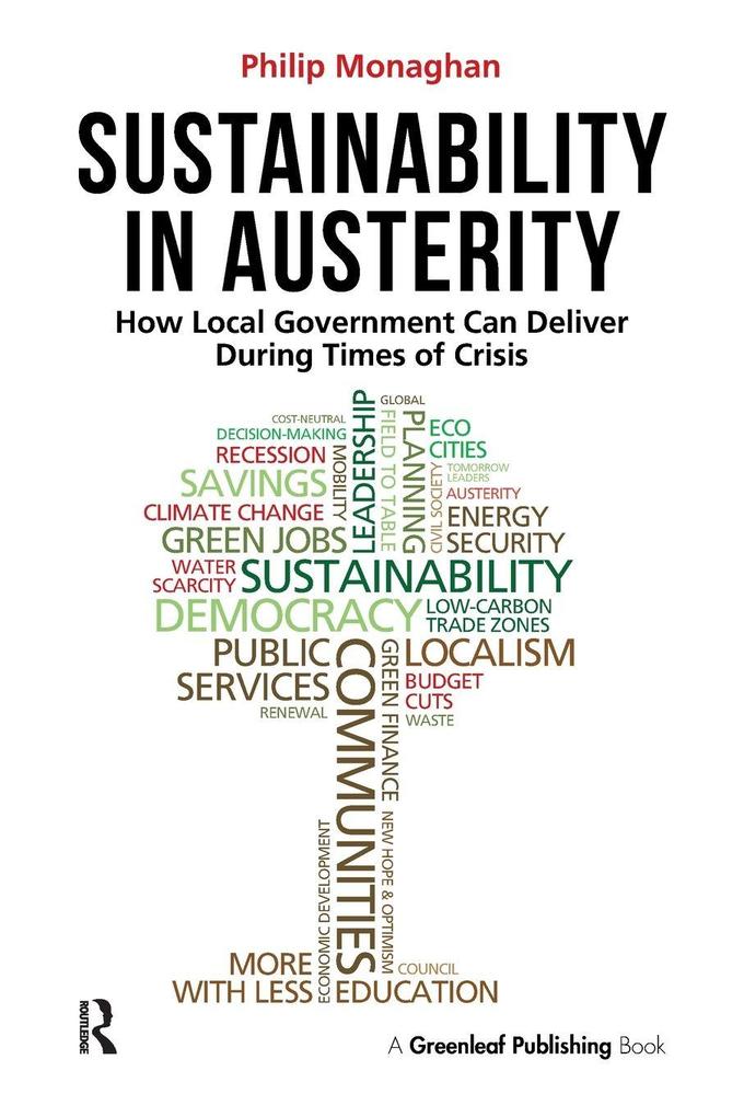 Sustainability in Austerity