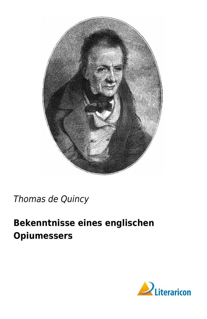 Bekenntnisse eines englischen Opiumessers