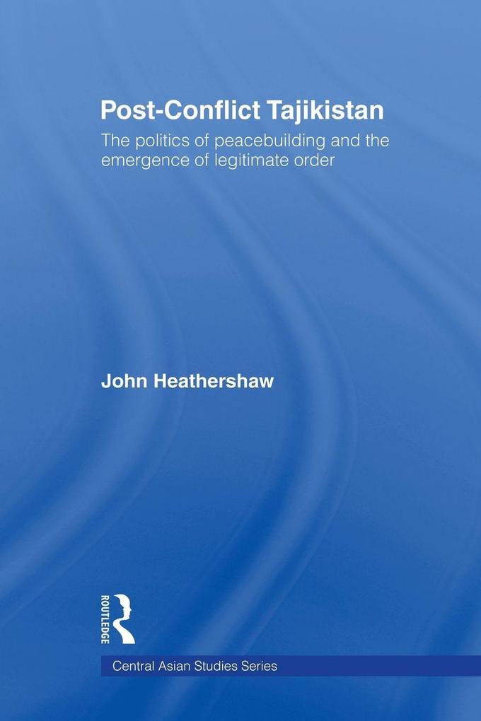 Post-Conflict Tajikistan