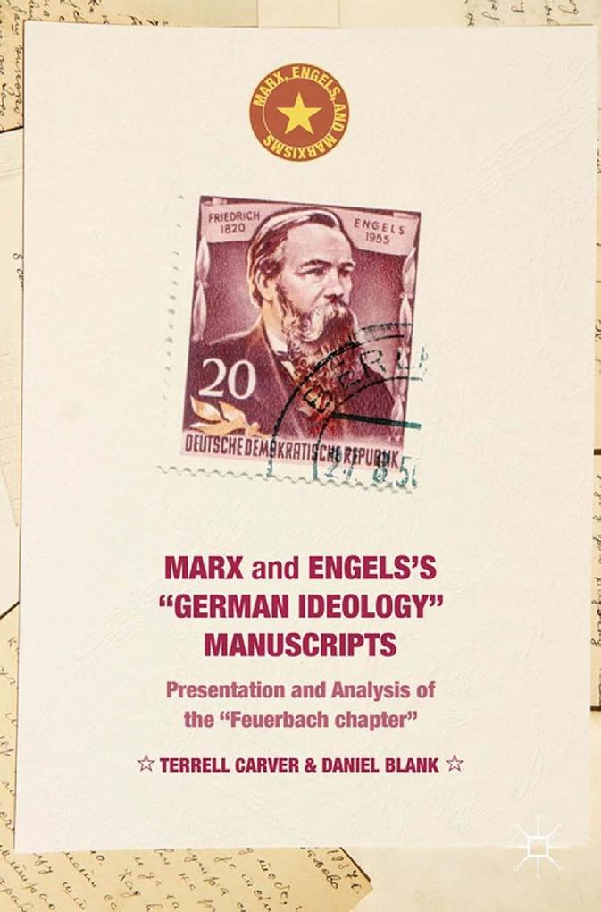 Marx and Engels‘s German ideology Manuscripts
