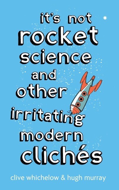 It‘s Not Rocket Science