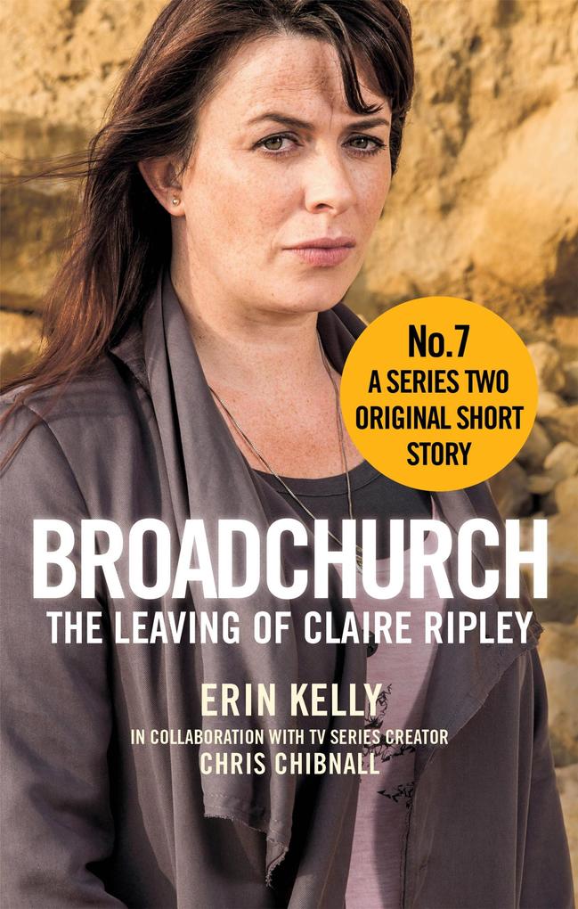 Broadchurch: The Leaving of Claire Ripley (Story 7)