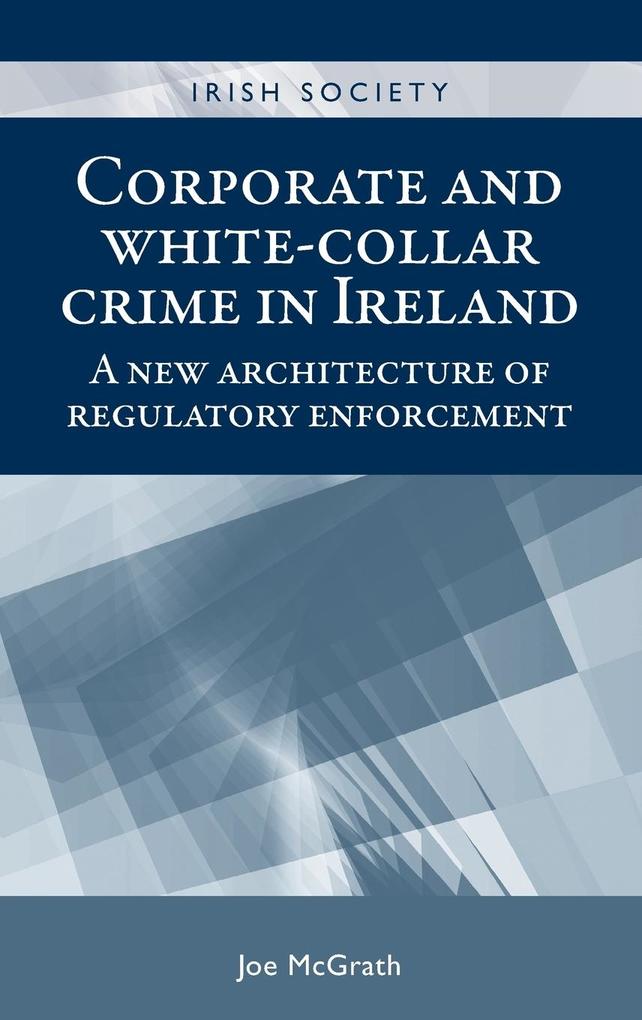 Corporate and white-collar crime in Ireland