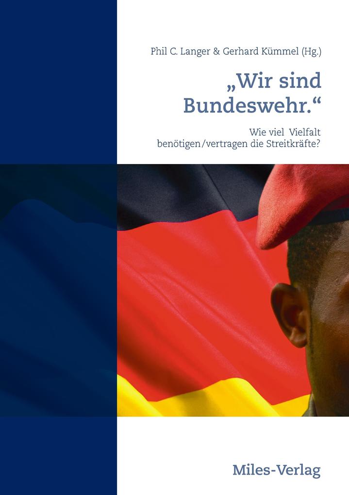 'Wir sind Bundeswehr.'