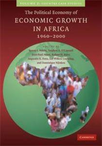 The Political Economy of Economic Growth in Africa 1960-2000