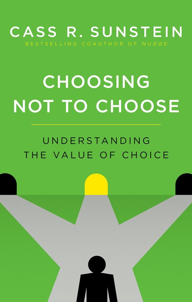 Choosing Not to Choose