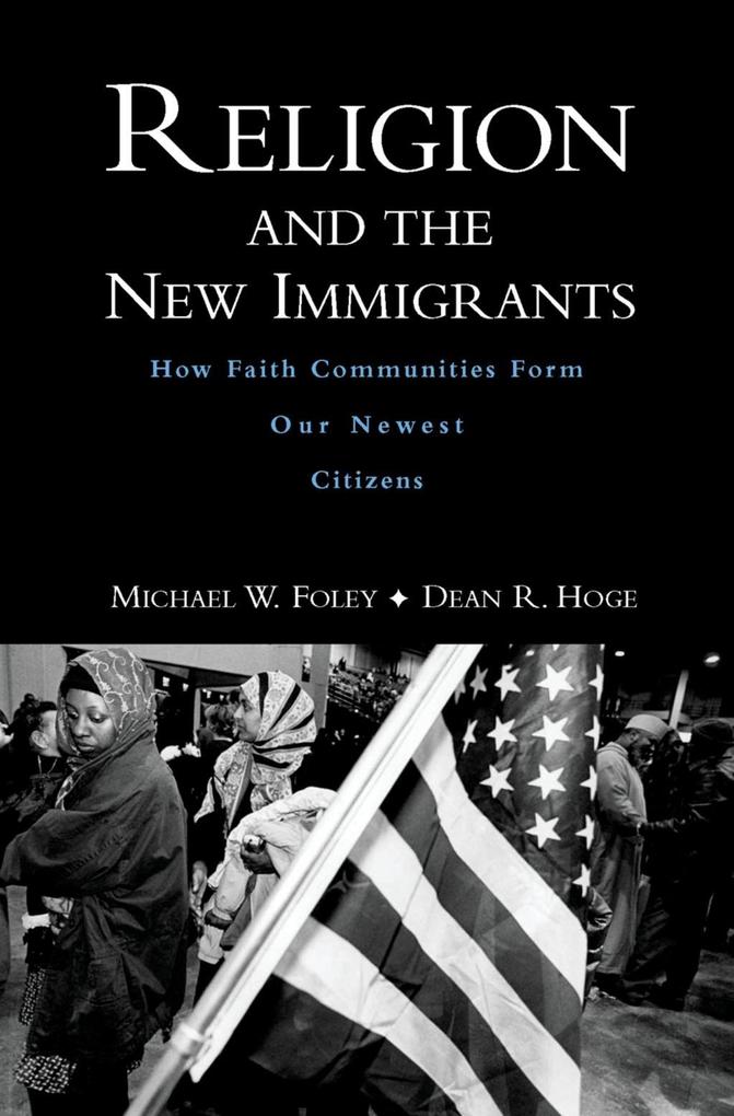 Religion and the New Immigrants