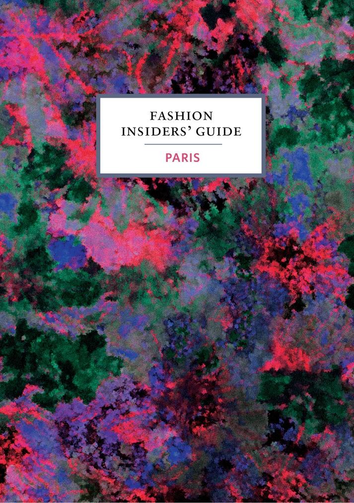 Fashion Insiders' Guide to Paris