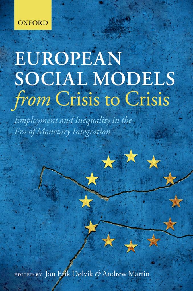 European Social Models From Crisis to Crisis:
